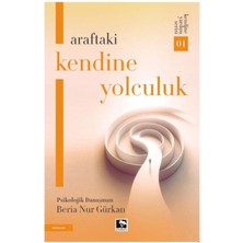 Çınaraltı Yayınları Araftaki Kendine Yolculuk