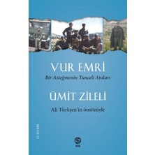 Sia Kitap Vur Emri - Bir Asteğmenin Tunceli Anıları