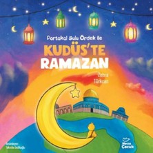 Mecaz Çocuk Yayıncılık Kudüs’te Ramazan