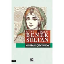 Çınaraltı Yayınları Güzel Gözlü Benek Sultan