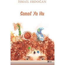 Şule Yayınları Sanat Ya Hu