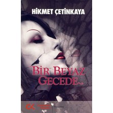 Cumhuriyet Kitapları Bir Beyaz Gecede