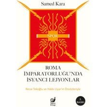 Sakin Kitap Roma Imparatorluğunda Isyancı Lejyonlar