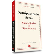 Kırmızı Kedi Yayınevi Küçük Şeyler ve Diğer Hikâyeler