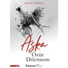 İnkılap Kitabevi Aşka Özür Diletmem