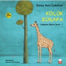 Kırmızı Kedi Çocuk Değerler Eğitimi Serisi 1 - Küçük Zürafa