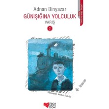 Can Çocuk Yayınları Günışığına Yolculuk 2 - Varış