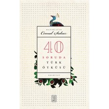 Ketebe Yayınları 40 Soruda Türk Öyküsü (Ciltli)