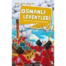 Genç Timaş Osmanlı Leventleri