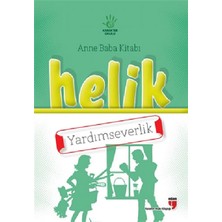 Edam Yayınları Helik - Yardımseverlik / Anne Baba Kitabı
