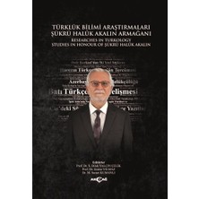 Akçağ Yayınları Türklük Bilimi Araştırmaları Şükrü Haluk Akalın Armağanı