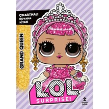 Doğan Çocuk L.o.l. Surprıse! - Grand Queen - Çıkartmalı Boyama Kitabı