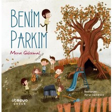 Ütopya Çocuk Benim Parkım