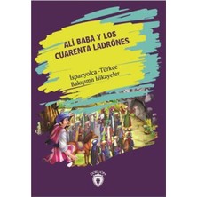 Dorlion Yayınları Ali Baba Y Los Cuarenta Ladrones Ispanyolca Türkçe Bakışımlı Hikayeler