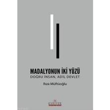 Kariyer Yayınları Madolyonun Iki Yüzü - Doğru Insan Adil Devlet