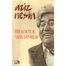 Nesin Yayınları Bir Koltuk Nasıl Devrilir