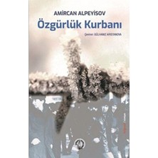 Çoban Yayınları Özgürlük Kurbanı