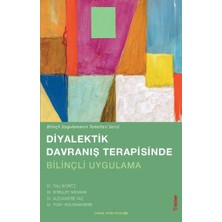 Sola Unitas Diyalektik Davranış Terapisinde Bilinçli Uygulama