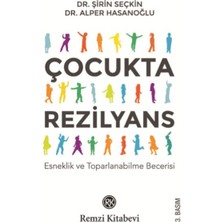 Remzi Kitabevi Çocukta Rezilyans Esneklik ve Toparlanabilme Becerisi Kitabı 100 Sayfa
