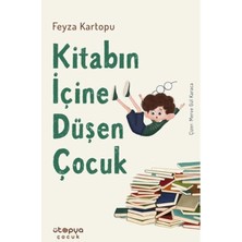 Ütopya Çocuk Kitabın Içine Düşen Çocuk