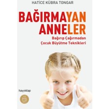 Hayy Kitap Bağırmayan Anneler