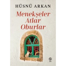 Sia Kitap Menekşeler, Atlar, Oburlar