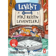 Timaş Çocuk Levent Piri Reis'in Leventleri