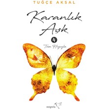 Müptela Yayınları Karanlık Aşk 4 - Tüm Hızıyla