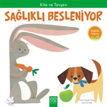 1001 Çiçek Kitaplar Sağlıklı Yaşam - Kita ve Tavşan Sağlıklı Besleniyor