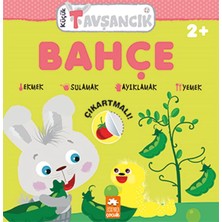 Eksik Parça Yayınları Bahçe - Küçük Tavşancık Serisi