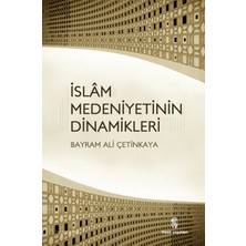 İnsan Yayınları Islam Medeniyetinin Dinamikleri