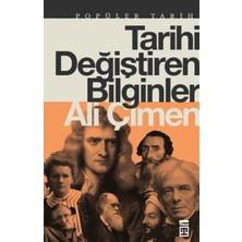Timaş Tarih Tarihi Değiştiren Bilginler