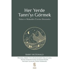 İnsan Yayınları Her Yerde Tanrı’yı Görmek