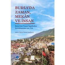 Sentez Yayınları Bursa’da Zaman, Mekân ve Insan