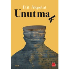 Kırmızı Kedi Yayınevi Unutmak