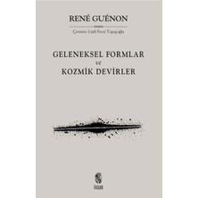 İnsan Yayınları Geleneksel Formlar ve Kozmik Devirler