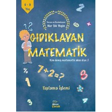 Mecaz Çocuk Yayıncılık Gıdıklayan Matematik Kim Demiş Matematik Sıkıcı Diye-Toplama