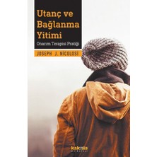 Kaknüs Yayınları Utanç ve Bağlanma Yitimi - Onarım Terapisi Pratiği