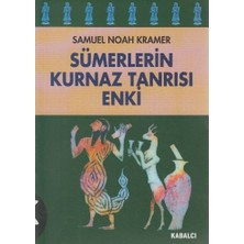 Kabalcı Yayınları Sümerlerin Kurnaz Tanrısı Enki