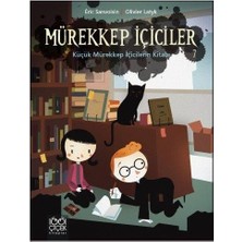 1001 Çiçek Kitaplar Mürekkep Içiciler Cilt 7-Küçük Mürekkep Içicilerin Kitabı