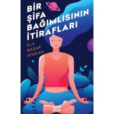 Mundi Kitap Bir Şifa Bağımlısının Itirafları