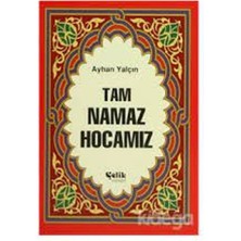 Çelik Yayınevi Tam Namaz Hocamız (Hafız Boy)