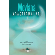 Akçağ Yayınları Mevlânâ Araştırmaları -8