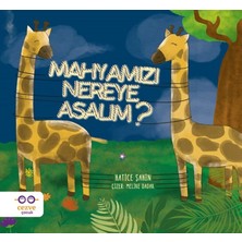 Cezve Çocuk Mahyamızı Nereye Asalım?