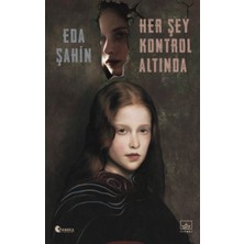 İthaki Yayınları Her Şey Kontrol Altında