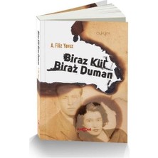 Akçağ Yayınları Biraz Kül Biraz Duman