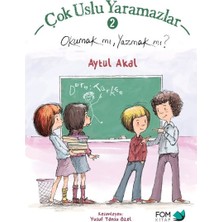 Fom Kitap Çok Uslu Yaramazlar 2 - Okumak Mı Yazmak Mı
