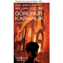 İş Bankası Kültür Yayınları Görünür Karanlık - Modern Klasikler Dizisi (Ciltli)