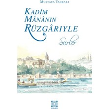 Hülbe Yayınları Kadim Mananın Rüzgarıyle - Şiirler