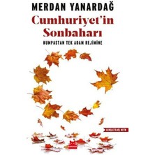 Kırmızı Kedi Yayınevi Cumhuriyet'in Sonbaharı - Kumpastan Tek Adam Rejimine